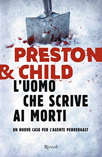 Book Cover: L'uomo che scrive ai morti - Preston & Child