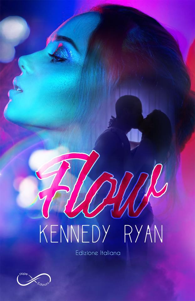 Book Cover: "Flow" di Kennedy Ryan RECENSIONE