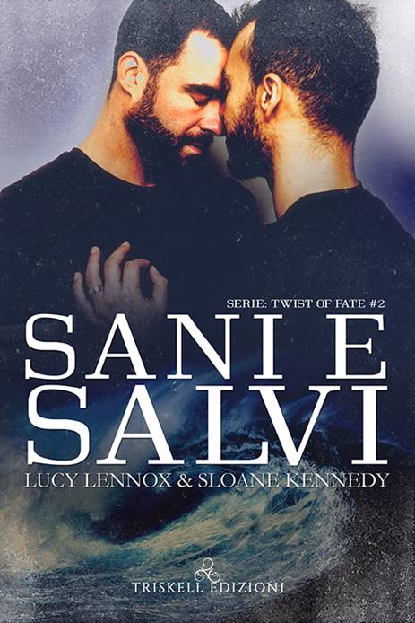 Book Cover: Sani e Salvi di Lucy Lennox & Sloane Kennedy - SEGNALAZIONE