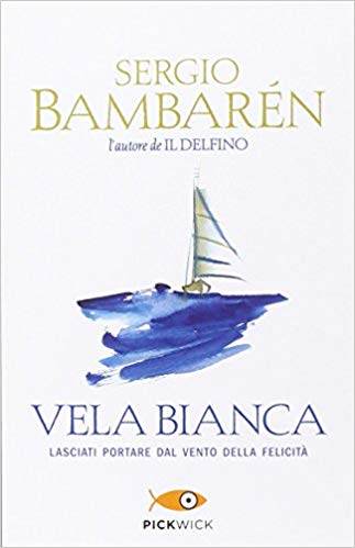 Book Cover: Vela Bianca di Sergio Bambarèn - RECENSIONE