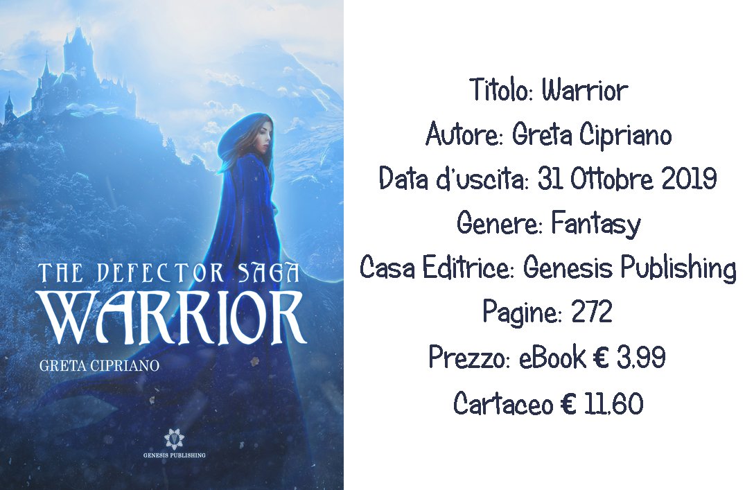 Warrior - The Defector Saga Di Greta Cipriano - RELEASE BLITZ - Liberi ...