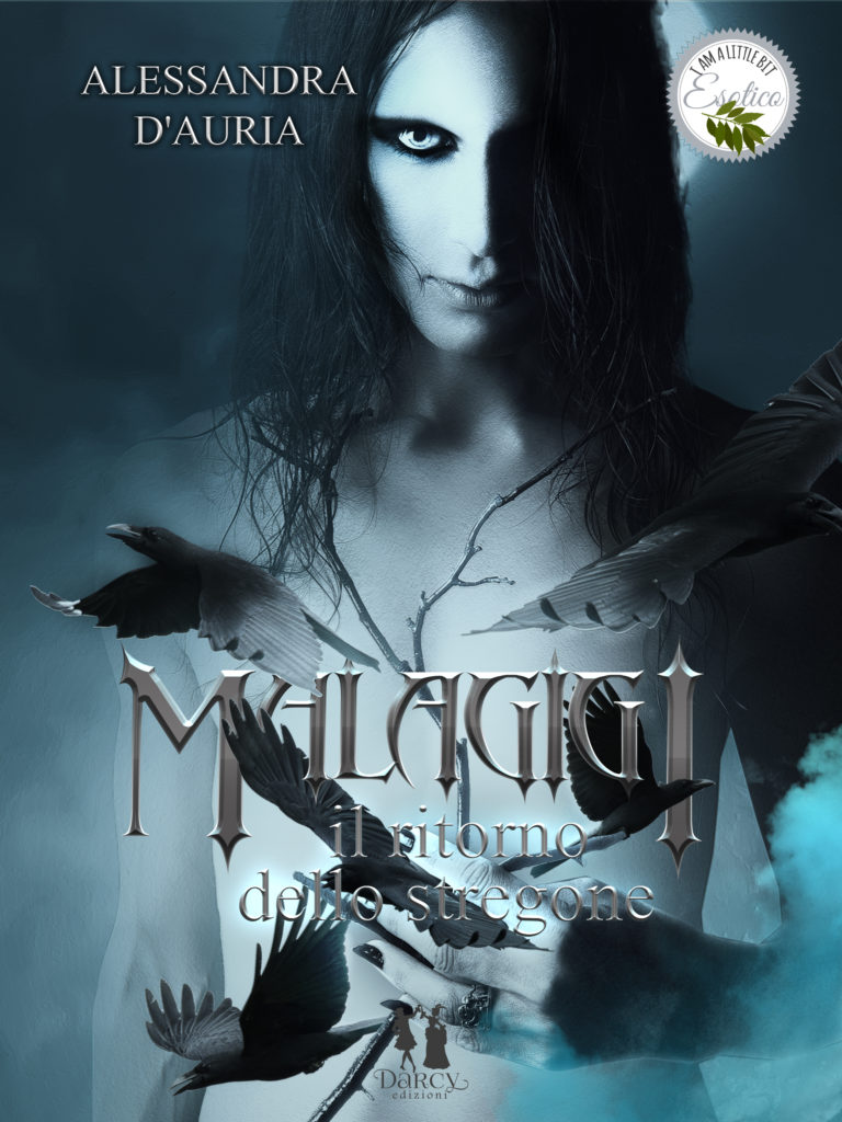 Book Cover: Malagigi. Il Ritorno Dello Stregone di Alessandra D'Auria - SEGNALAZIONE