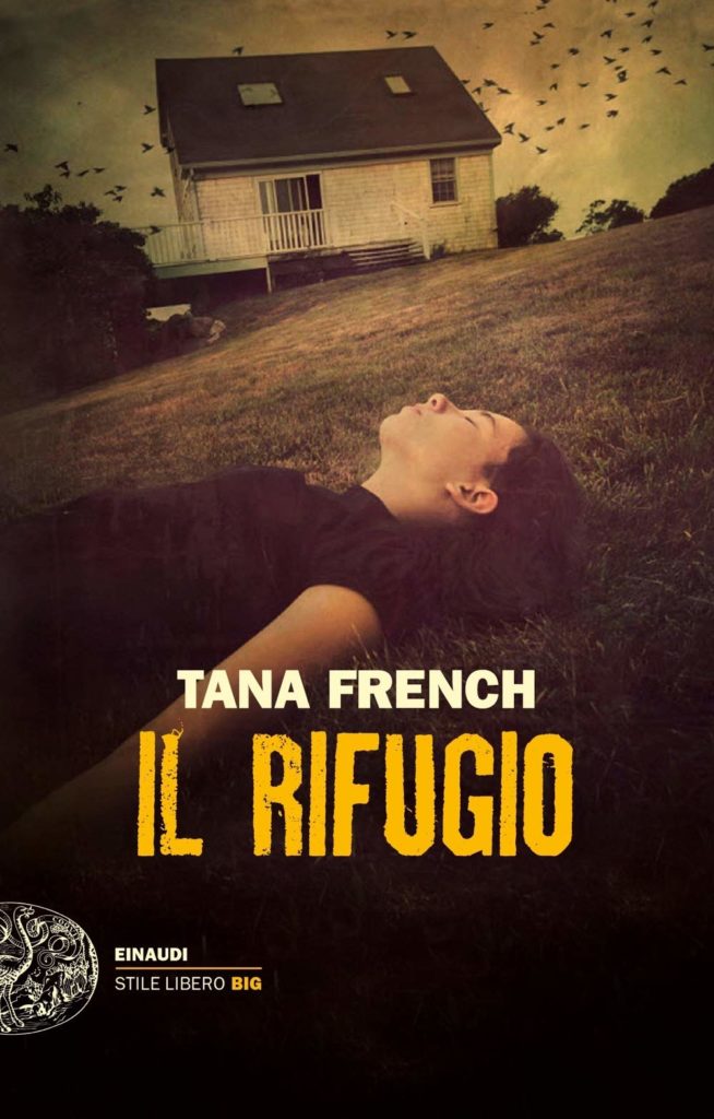 Book Cover: Il Rifugio di Tana French - SEGNALAZIONE