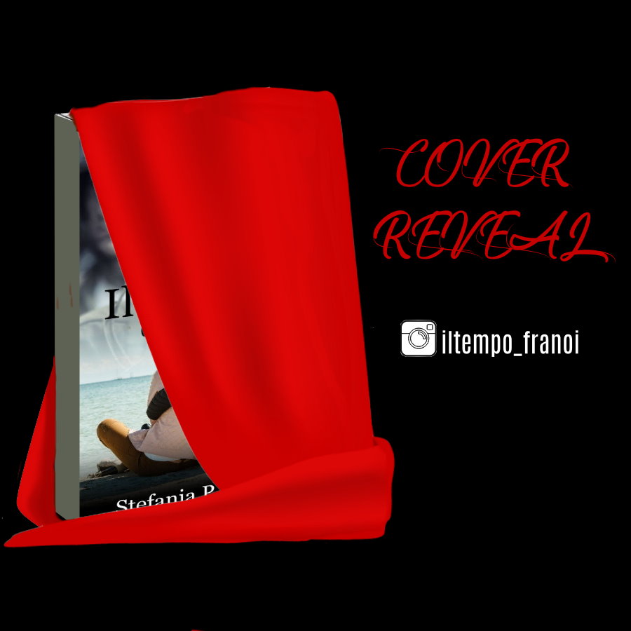 Book Cover: Il tempo fra noi di Stefania Nosnan - COVER REVEAL + PLOT REVEAL