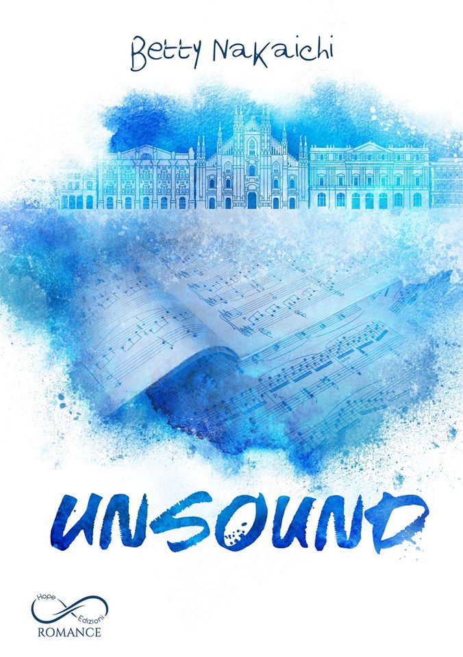 Book Cover: Unsound di Betty Nakaichi - COVER REVEAL