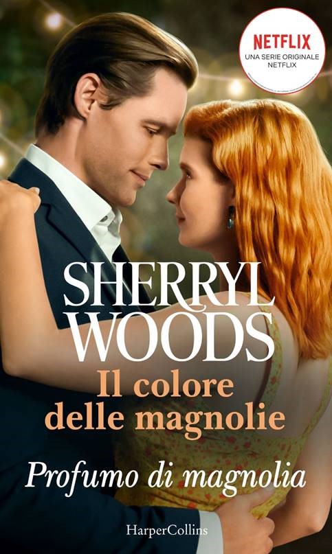 Book Cover: Profumo di Magnolia di Sherryl Woods - SEGNALAZIONE