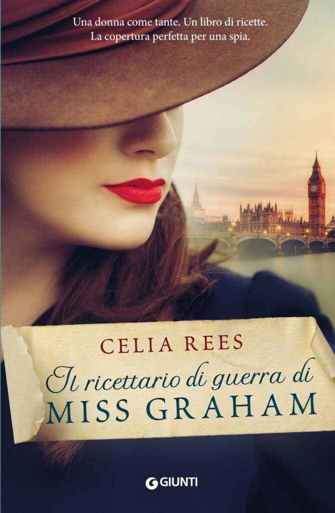 Book Cover: Il ricettario di guerra di Miss Graham di Celia Rees - SEGNALAZIONE