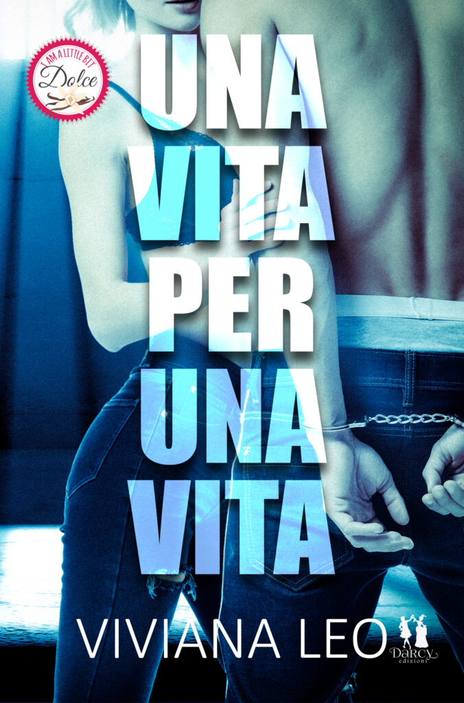 Book Cover: Una vita per una vita di Viviana Leo - Review Tour - RECENSIONE