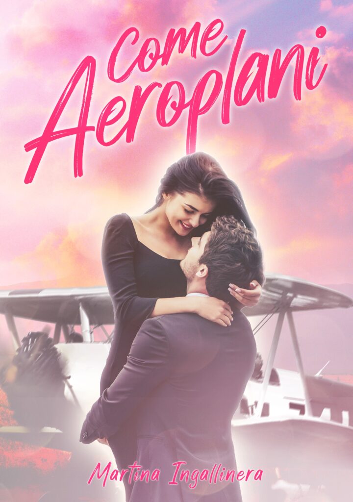 Book Cover: Come aeropleni di Martina Ingallinera - COVER REVEAL