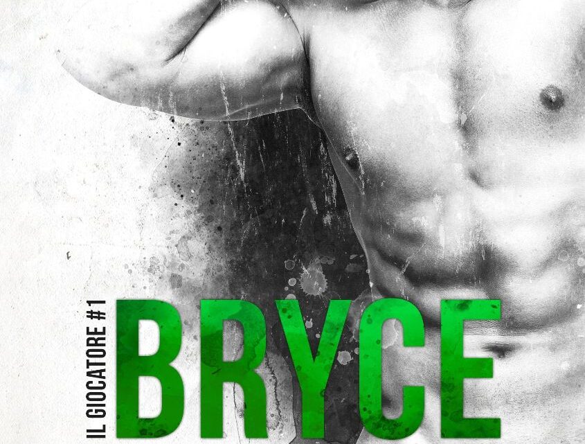Bryce di Nana Malone – COVER REVEAL