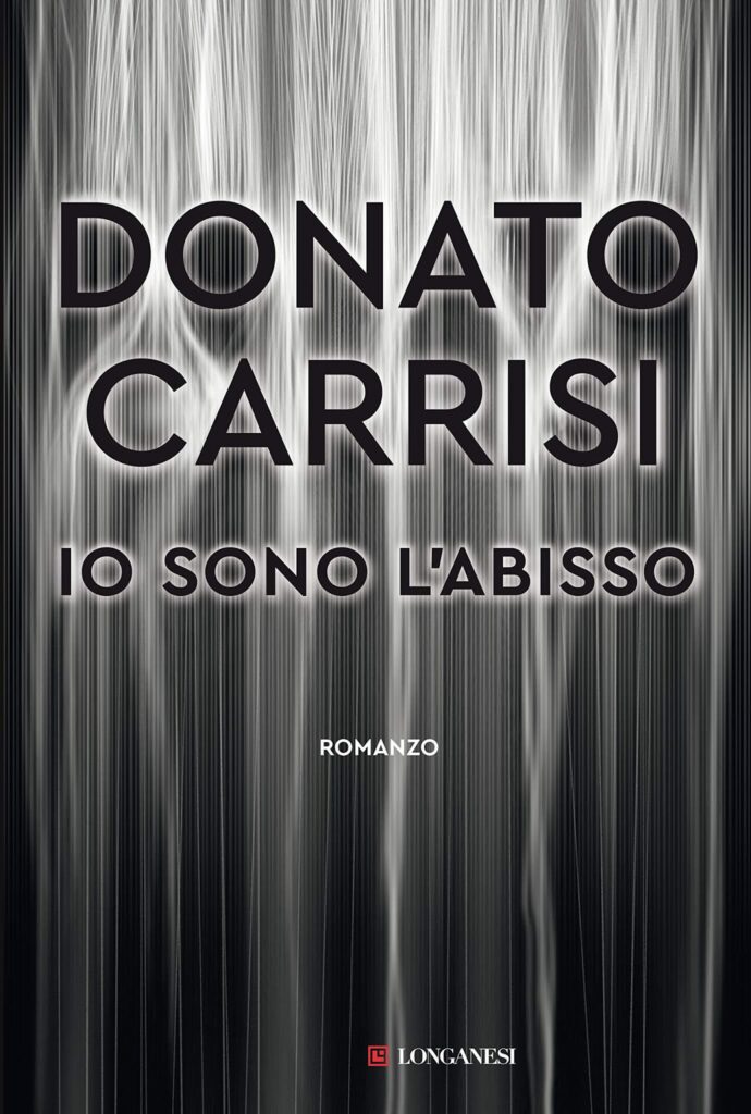 Book Cover: Io sono l'abisso di Donato Carrisi - SEGNALAZIONE