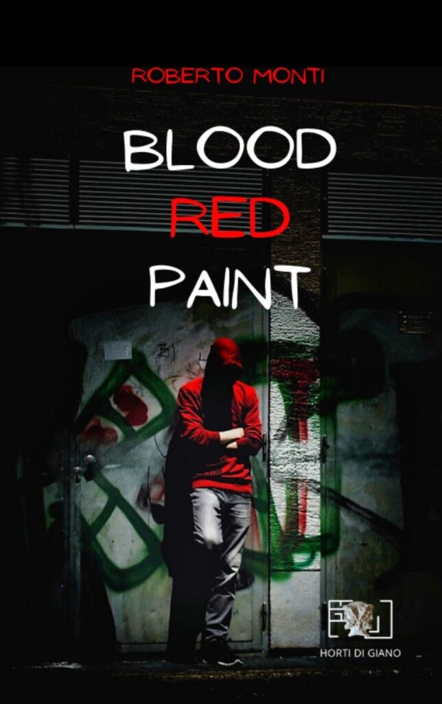 Book Cover: Blood Red Paint di Roberto Monti - SEGNALAZIONE