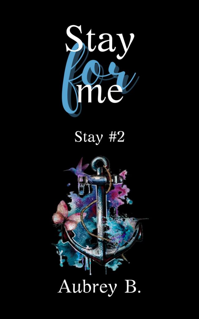 Book Cover: Stay for me di Aubrey B. - RECENSIONE