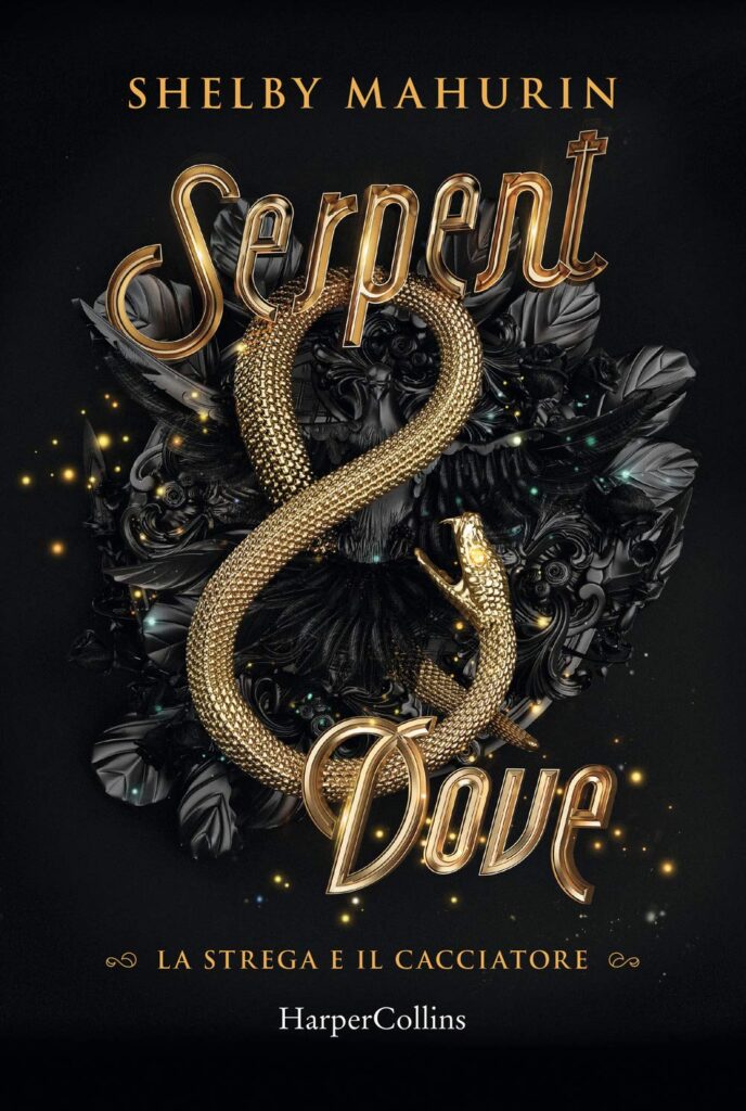 Book Cover: Serpent & Dove. La strega e il cacciatore di Shelby Mahurin - RECENSIONE