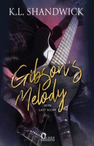 Book Cover: Gibson Melody di K.L. Shandwick - COVER REVEAL