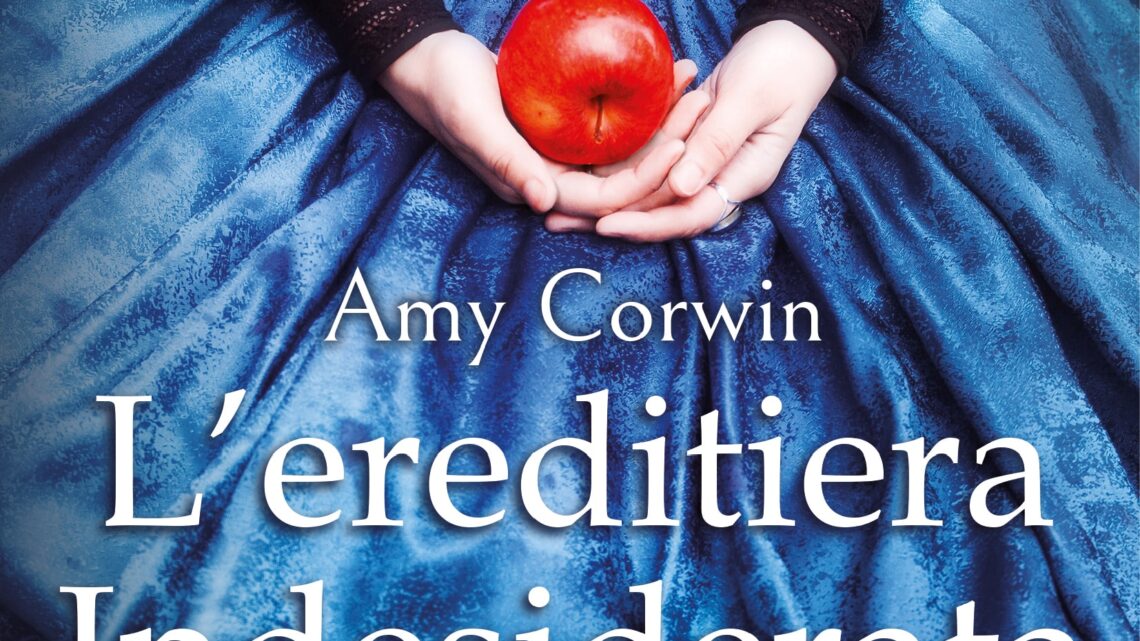 L’ereditiera indesiderata di Amy Corwin – COVER REVEAL