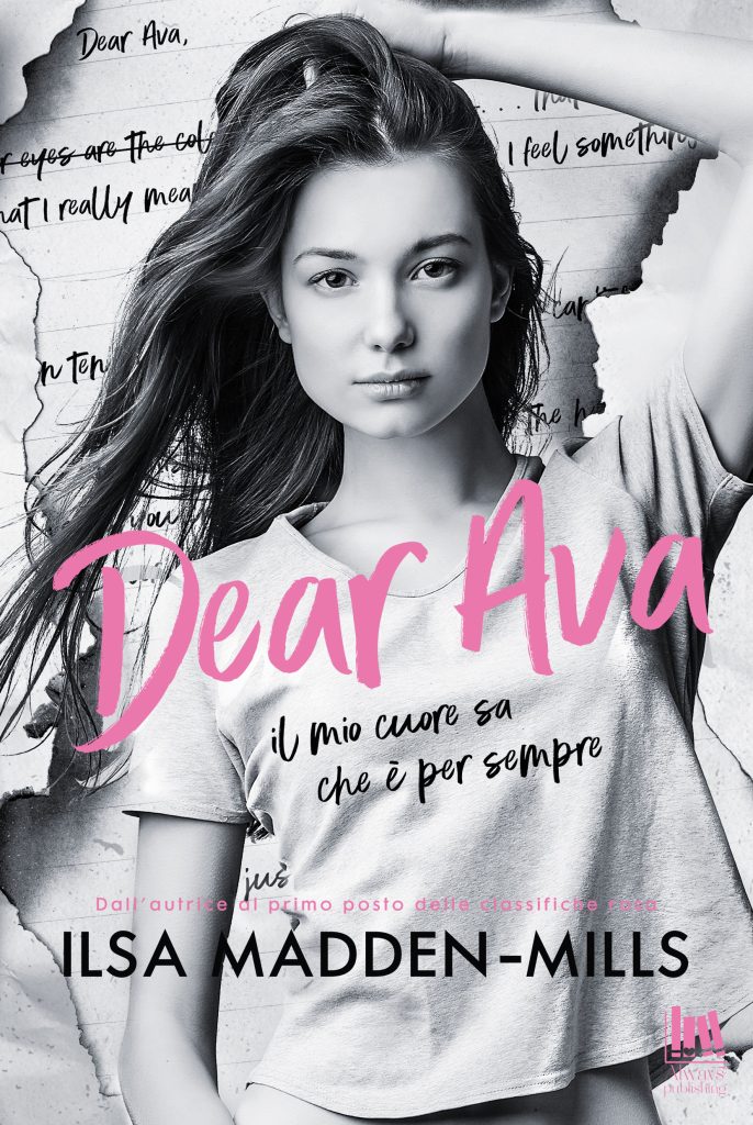 Book Cover: DEAR AVA - Il mio cuore sa che è per sempre di Ilsa Madden-Mills - SEGNALAZIONE