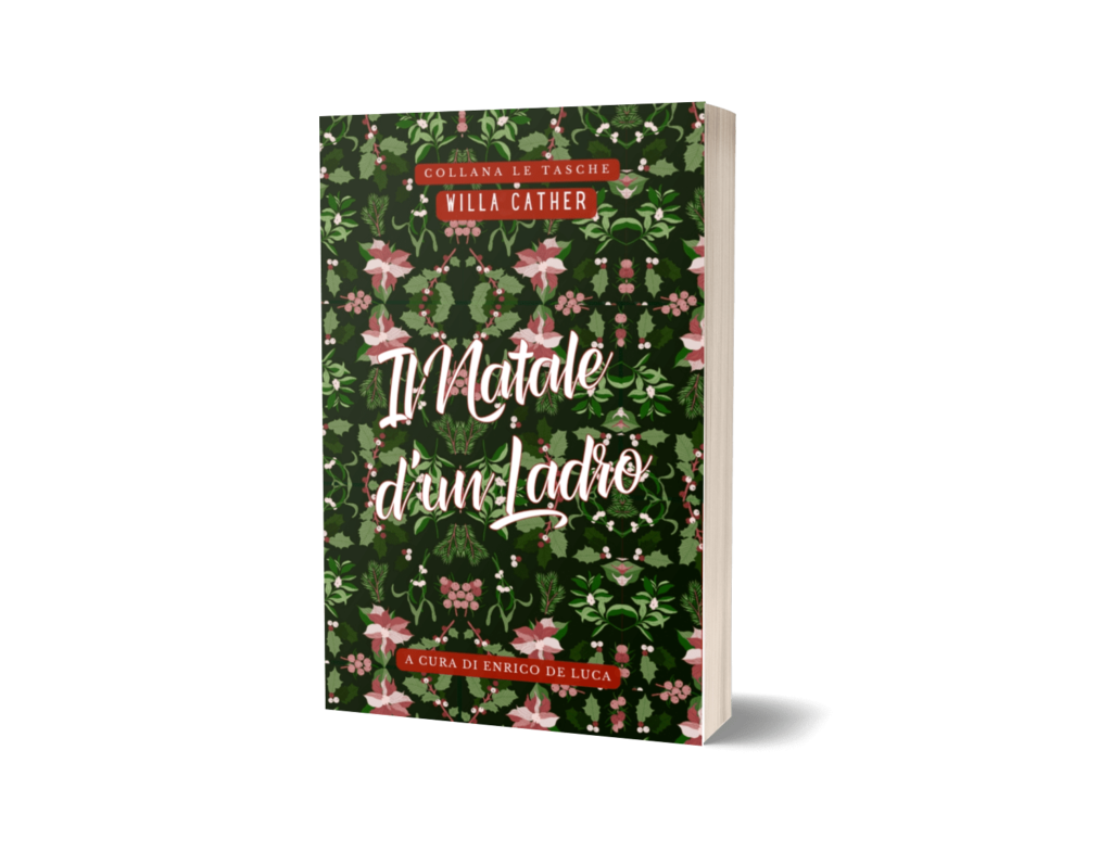 Book Cover: Il Natale d'un ladro di Willa Cather - ANTEPRIMA