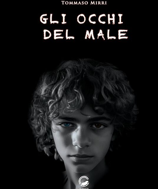 Gli occhi del male di Tommaso Mirri – SEGNALAZIONE