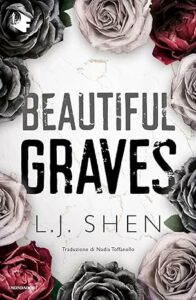 Book Cover: Beautiful Graves di L.J. Shen - RECENSIONE