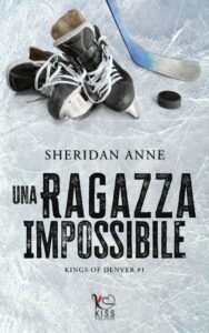 Book Cover: Una ragazza impossibile di Sheridan Anne - COVER REVEAL