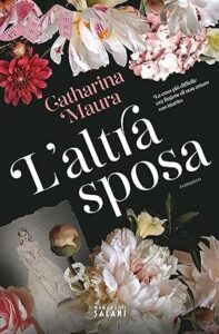 Book Cover: L'altra sposa di Catharina Maura - RECENSIONE