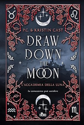 Draw Down the Moon: L’Accademia della Luna di P.C. & Kristin Cast – RECENSIONE