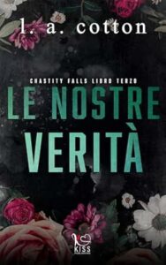 Book Cover: Le nostre verità di L.A. Cotton - RECENSIONE