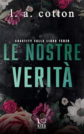 Le nostre verità di L.A. Cotton – RECENSIONE