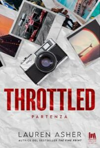 Book Cover: Throttled. Partenza di Lauren Asher - COVER REVEAL