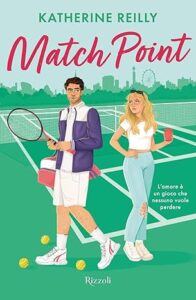 Book Cover: Match Point di Katherine Reilly - RECENSIONE