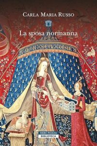 Book Cover: La sposa normanna di Carla Maria Russo - RECENSIONE